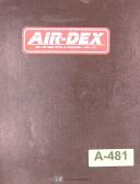 Air-Dex-Air-Dex 8 and 12 Automatic Indexer, Operations and Parts Assemblies Manual-12-8-01